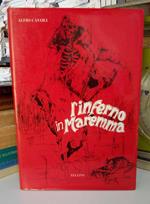 L' inferno in Maremma