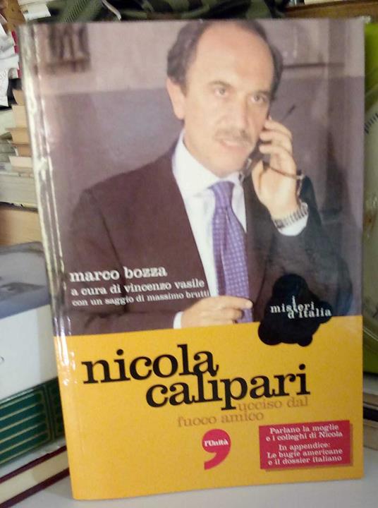 Nicola Calipari ucciso dal fuoco amico. Supplemento al numero de l'Unità - copertina