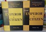 From Emperor to Citizen, due volumi