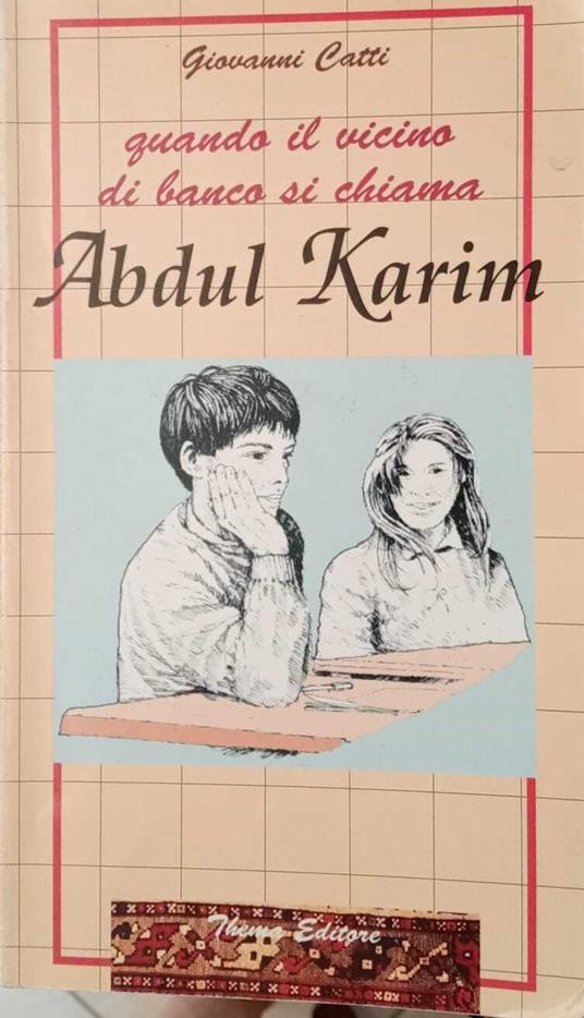 Quando il vicino di banco si chiama Abdul Karim - copertina