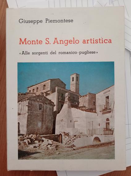 Monte S. Angelo artistica - Giuseppe Piemontese - copertina