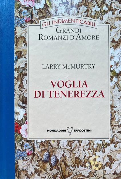 Voglia di tenerezza - Larry McMurtry - copertina