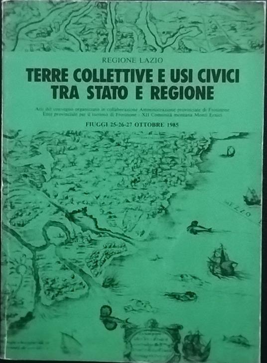 Terre collettive e usi civici tra stato e regione - copertina