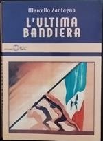 L' ultima bandiera