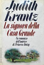 La signora della casa grande