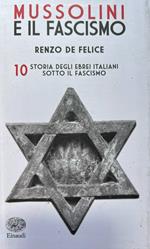 Mussolini e il fascismo 10