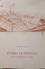 Storia di Perugia dalle origini al 1860 (2 volumi con Indici)