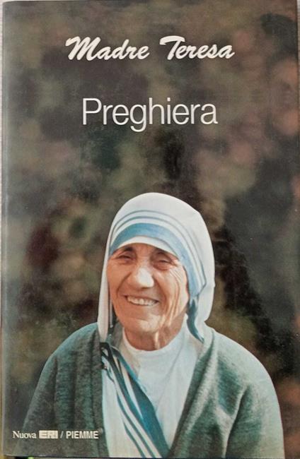 Preghiera - Teresa di Calcutta (santa) - copertina