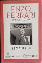 Enzo Ferrari. Un eroe italiano