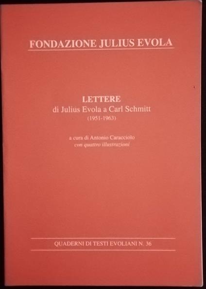 Lettere di Julius Evola a Carl Schmitt (1951-1963) - copertina