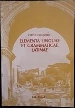 Elementa linguae et grammaticae latinae