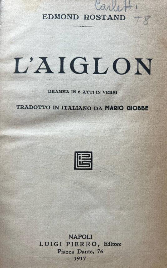 L' Aiglon, Dramma in 6 atti in versi - Edmond Rostand - copertina