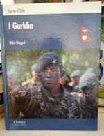 Forze d'Elite. I Gurkha