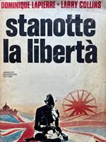 Stanotte la libertà