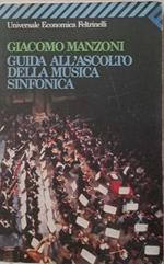 Guida all'ascolto della musica sinfonica