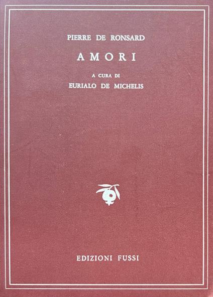 Amori - Pierre de Ronsard - copertina