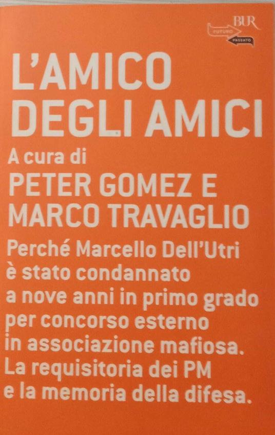 L' amico degli amici - Peter Gomez - copertina