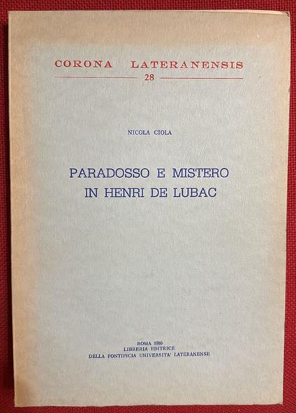 Paradosso e mistero in Henri de Lubac - Nicola Ciola - copertina