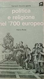 Politica e religione nel '700 europeo