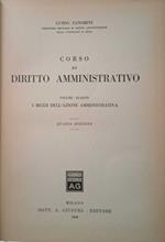 Corso di diritto amministrativo. Volume quarto. I mezzi dell'azione amministrativa