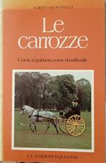 Le carrozze. Come si guidano, come classificarle