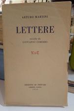 Lettere. Raccolte da Giovanni Comisso