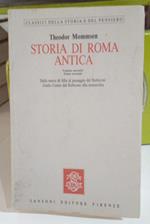 Storia di Roma antica. Vol. 2°, tomo secondo: La fondazione della monarchia militare