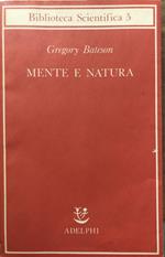 Mente e natura. Un'unità necessaria