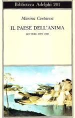 Il paese dell'anima : Lettere 1909-1925