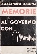 Memorie. Al governo con Mussolini