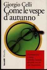 Come le vespe d'autunno