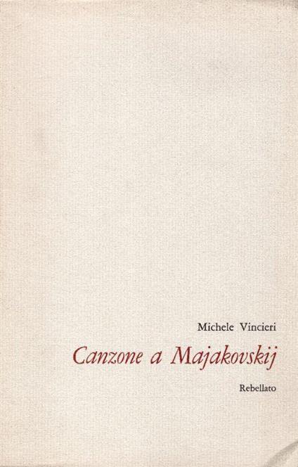 Canzone a Majakovskij - Michele Vincieri - copertina