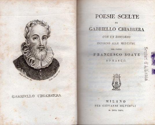 Poesie scelte. Con un discorso intorno alle medesime del padre Francesco Soave somasco - Gabriello Chiabrera - copertina