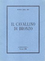 Il cavallino di bronzo