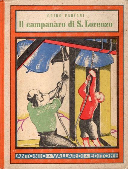 Il campanaro di S. Lorenzo - Guido Fabiani - copertina