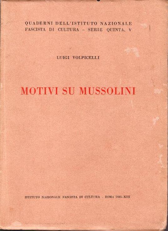 Motivi su Mussolini - Luigi Volpicelli - copertina