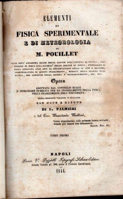 Elementi di fisica sperimentale e di meteorologia. Tomo 1 di M. Pouillet - Claude Servais Mathias Pouillet - copertina