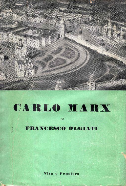 Carlo Marx - Francesco Olgiati - Libro Usato - Vita e Pensiero - | IBS