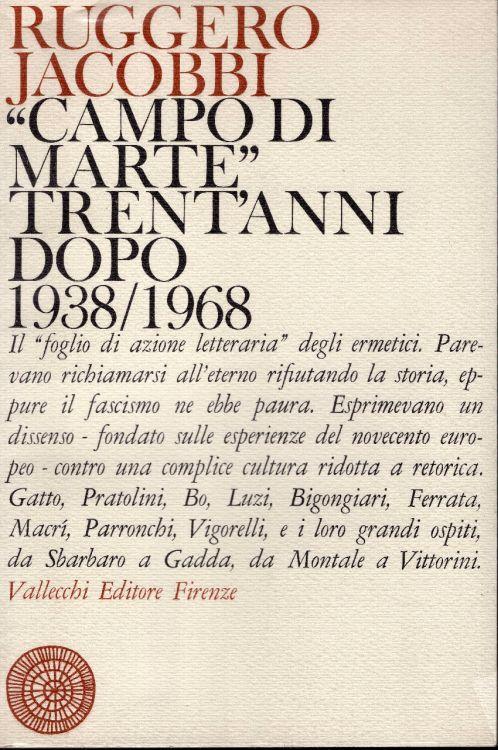 Campo di Marte trent'anni dopo 1938-1968 - Ruggero Jacobbi - copertina