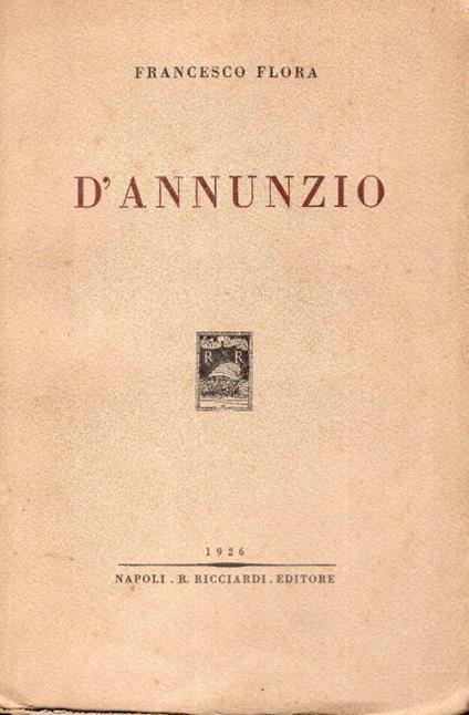 D'Annunzio - Francesco Flora - copertina