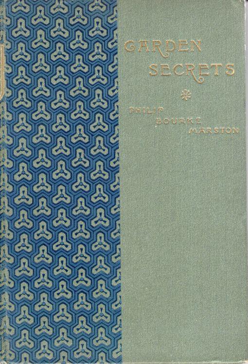 Garden Secrets. With Biographical Sketch by Louise Chandler Moulton - copertina