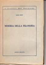 Miseria della filosofia. Risposta alla Filosofia della Miseria del signor Proudhon. prefazione di Friedrich Engels