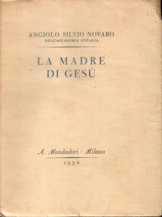 La Madre di Gesù - Angiolo Silvio Novaro - copertina