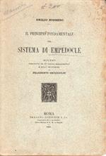 Il principio fondamentale del Sistema di Empedocle. Studio preceduto da un saggio bibliografico e dalla traduzione dei frammenti empedoclei