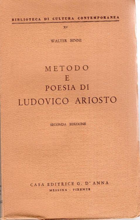 Metodo e Poesia di Ludovico Ariosto - Walter Binni - copertina