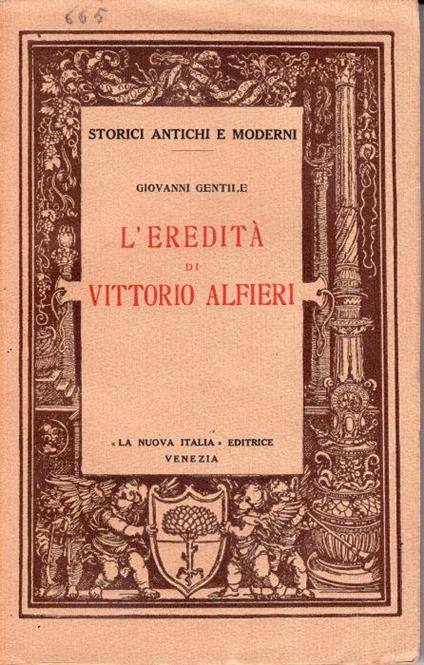 L' eredità di Vittorio Alfieri - Giovanni Gentile - copertina