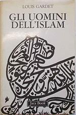 Gli uomini dell'Islam