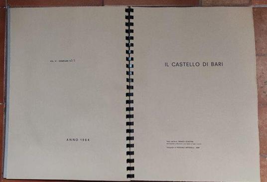 Il castello di Bari, testo di Franco Schettini, fotografie di Pasquale Antonelli di: Schettini Franco, Antonelli Pasquale - copertina