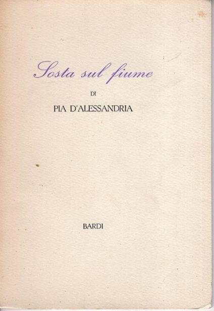 Sosta sul fiume - Pia D'Alessandria - copertina