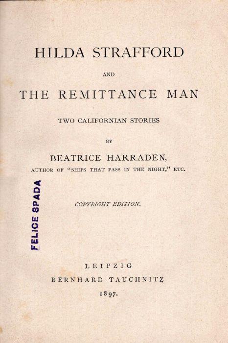 Hilda Strafford and the remittance man two Californian stories - Beatrice Harraden - copertina